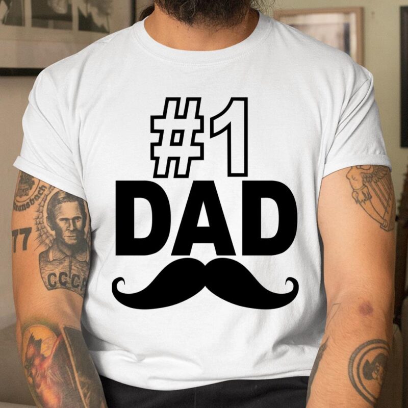 #1 Dad Funny Father's Day Unisex T-Shirt