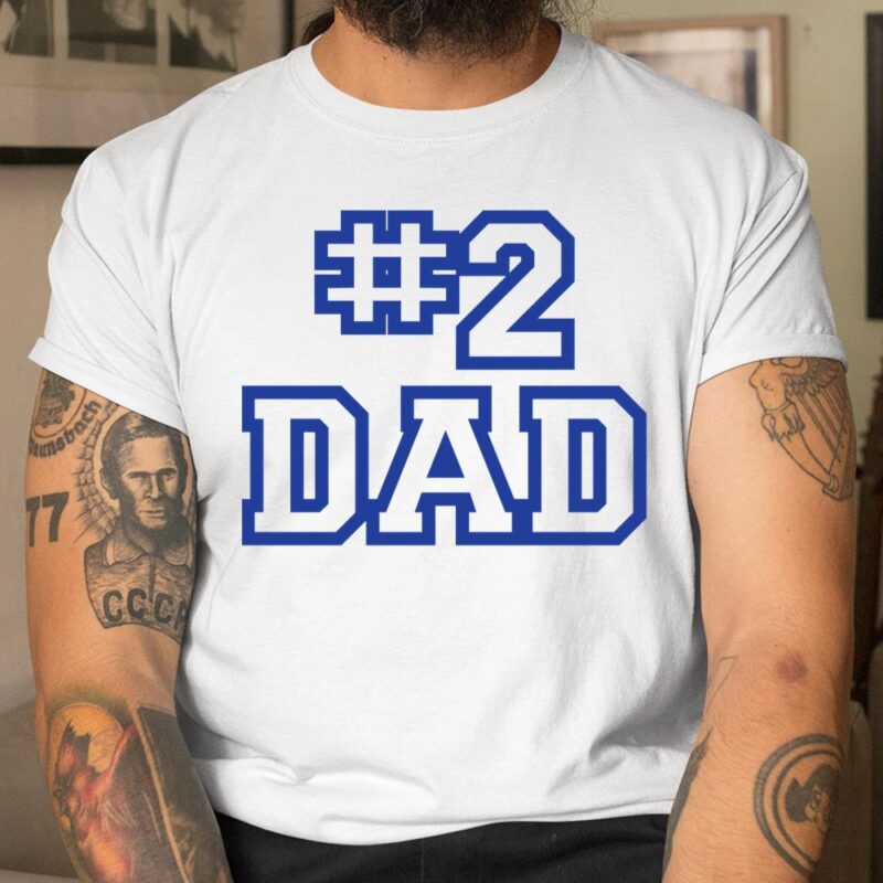 #2 Dad Funny Father's Day Unisex T-Shirt