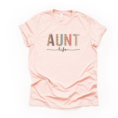 Aunt Shirt Super Cute Leopard And Pink Aunt Life Unisex T-Shirt Cotton Tee