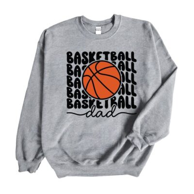 Basketball Sweatshirt Basketball Dad With Basketball Dad Basketball Unisex T-Shirt Cotton Tee