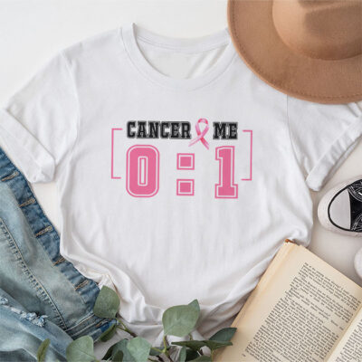 Cancer 0 Me 1 Shirt Breast Cancer Awareness Survivor Gift Unisex T-Shirt Cotton Tee THM1104