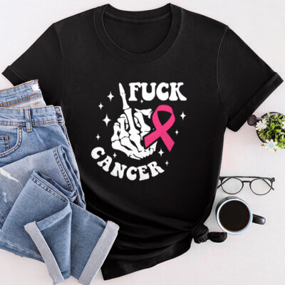 Fuck Cancer Tshirt For Breast Cancer Awareness Unisex T-Shirt Cotton Tee THM1176