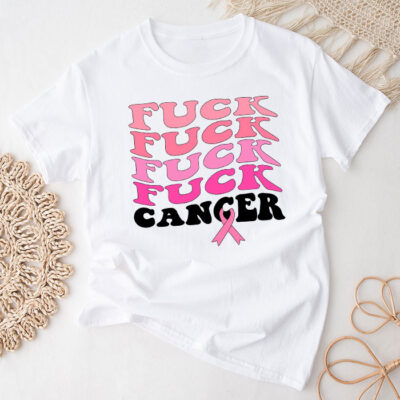 Fuck Cancer Tshirt For Breast Cancer Awareness Unisex T-Shirt Cotton Tee THM1177